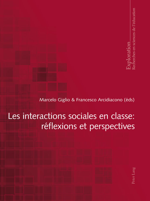 Title details for Les interactions sociales en classe by Bernard Schneuwly - Available